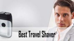 Best Travel Shaver, Electric Razors Reviews & Buying Guide 2023